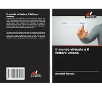 Il mondo virtuale e il fattore umano