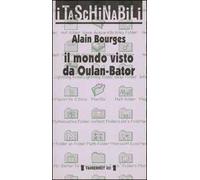 Il mondo visto da Oulan-Bator