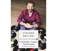 Il monello, il guru, l'alchimista e altre storie di musicisti