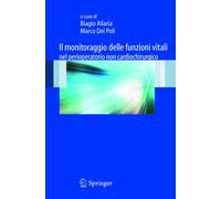 Il monitoraggio delle funzioni vitali nel perioperatorio non cardiochirurgico