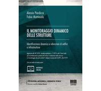 Il monitoraggio dinamico delle strutture