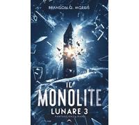 Il Monolite Lunare 3: Fantascienza hard