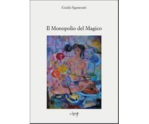 Il monopolio del magico
