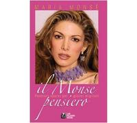 Il Monsè pensiero. Pensieri sparsi per giorni migliori