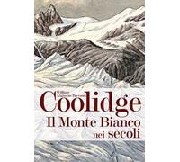 Il monte Bianco nei secoli