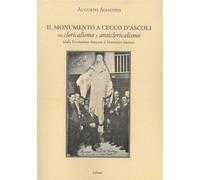 Il monumento a Cecco D'Ascoli tra clericalismo e anticlericalismo dalla Rivoluzione Francese al Ventennio fascista