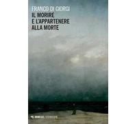 Il morire e l'appartenere alla morte