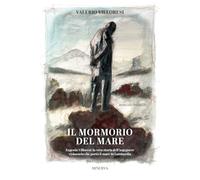 Il mormorio del mare - Villoresi Valerio