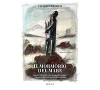 Il mormorio del mare - [Minerva Edizioni]