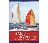 Il Moro di Venezia e il sogno di Coppa America