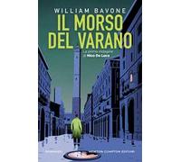 Il morso del varano. La prima indagine di Nico De Luca