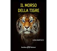 Il morso della tigre - 2025 - Buckfast