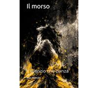 Il morso: Il silenzio che danza