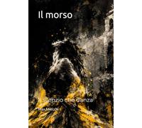 Il morso: Il silenzio che danza