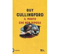 Il morto che non riposa