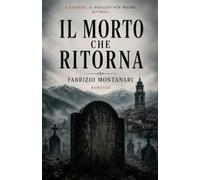 IL MORTO CHE RITORNA