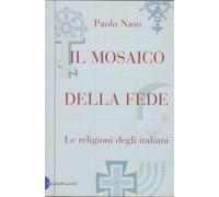 Il mosaico della fede
