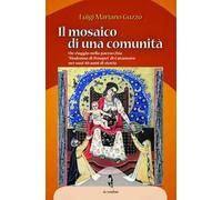 Il mosaico di una comunità. Un viaggio nella parrocchia «Madonna di Pompei» di Catanzaro nei suoi 40 anni di storia