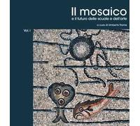 Il mosaico e il futuro delle scuole e dell'arte