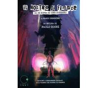 Il mostro di Firenze. Al di sopra di ogni sospetto