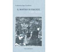 Il mostro di Firenze e altri racconti