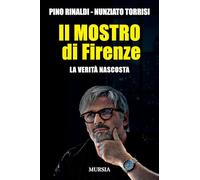 Il mostro di Firenze: La verità nascosta