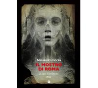 Il mostro di Roma: Il caso Girolimoni - 1924