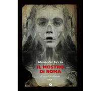 Il mostro di Roma. Il caso Girolimoni