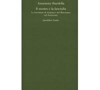Il mostro e la fanciulla. Le riscritture di Arianna e del Minotauro nel Novecento