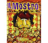 Il mostro. Ediz. illustrata
