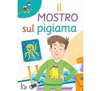 Il mostro sul pigiama