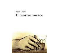 Il mostro vorace