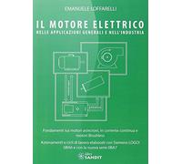 Il motore elettrico nella applicazioni generali e nell'industria