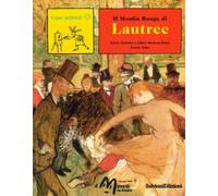 Il Moulin Rouge di Lautrec - [Salvioni]