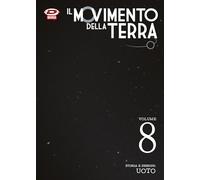 Il movimento della terra (Vol. 8)