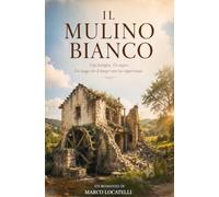 Il Mulino Bianco