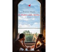 Il mulino dello spirito - Muzzi Patrizia