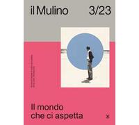 Il Mulino (2023). Vol. 523
