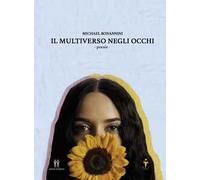 Il multiverso negli occhi