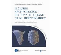 Il Museo archeologico regionale eoliano «Luigi Bernabò Brea». La fruizione del patrimonio culturale