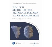 Il Museo archeologico regionale eoliano «Luigi Bernabò Brea». La fruizione del patrimonio culturale