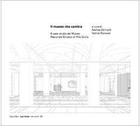 Il museo che cambia. Il caso studio del Museo Nazionale Etrusco di Villa Giulia