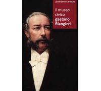 Il museo civico Gaetano Filangieri