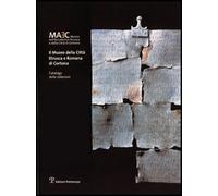 Il Museo della città etrusca e romana di Cortona. Catalogo delle collezioni