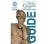 Il Museo delle Cappelle Medicee e San Lorenzo. Ediz. inglese