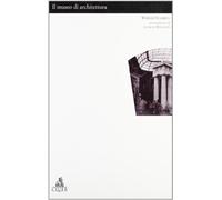Il museo di architettura