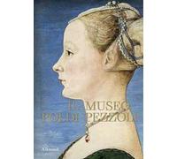 Il museo Poldi Pezzoli. Ediz. a colori