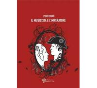 Il musicista e l'imperatore