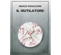 Il mutilatore
