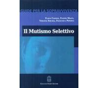 Il mutismo selettivo